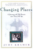 Changing Places: A Journey with my Parents into Their Old Age - ISBN: 9781573228800