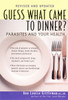 Guess What Came to Dinner?: Parasites and Your Health - ISBN: 9781583330968