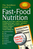 The NutriBase Guide to Fast-Food Nutrition 2nd ed.:  - ISBN: 9781583331088