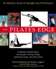 The Pilates Edge: An Athlete's Guide to Strength and Performance - ISBN: 9781583331842