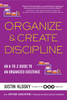 Organize & Create Discipline: An A-to-Z Guide to an Organized Existence - ISBN: 9781583335529