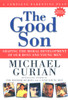 The Good Son: Shaping the Moral Development of Our Boys and Young Men - ISBN: 9781585420490