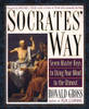 Socrates' Way: Seven Keys to Using Your Mind to the Utmost - ISBN: 9781585421923