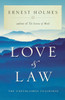 Love and Law: The Unpublished Teachings - ISBN: 9781585423026