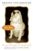 For Bea: The Story of the Beagle Who Changed My Life - ISBN: 9781585423682