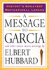 A Message to Garcia: And Other Classic Success Writings - ISBN: 9781585426911