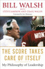 The Score Takes Care of Itself: My Philosophy of Leadership - ISBN: 9781591843474