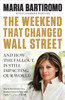 The Weekend That Changed Wall Street: And How the Fallout Is Still Impacting Our World - ISBN: 9781591844365