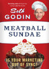 Meatball Sundae: Is Your Marketing out of Sync? - ISBN: 9781591845355