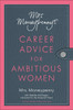 Mrs. Moneypenny's Career Advice for Ambitious Women:  - ISBN: 9781591845904