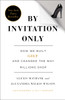 By Invitation Only: How We Built Gilt and Changed the Way Millions Shop - ISBN: 9781591846260