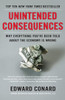 Unintended Consequences: Why Everything You've Been Told About the Economy Is Wrong - ISBN: 9781591846307