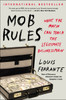 Mob Rules: What the Mafia Can Teach the Legitimate Businessman - ISBN: 9781591847724