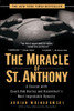 The Miracle of St. Anthony: A Season with Coach Bob Hurley and Basketball's Most Improbable Dynasty - ISBN: 9781592401864