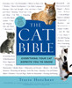 The Cat Bible: Everything Your Cat Expects You to Know - ISBN: 9781592403257