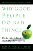 Why Good People Do Bad Things: Understanding Our Darker Selves - ISBN: 9781592403417