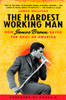 The Hardest Working Man: How James Brown Saved the Soul of America - ISBN: 9781592404902