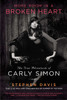 More Room in a Broken Heart: The True Adventures of Carly Simon - ISBN: 9781592407439