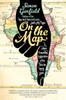 On the Map: A Mind-Expanding Exploration of the Way the World Looks - ISBN: 9781592407804