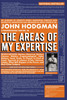 The Areas of My Expertise: An Almanac of Complete World Knowledge Compiled with Instructive Annotation and Arranged in Useful Order - ISBN: 9781594482229