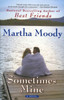 Sometimes Mine:  - ISBN: 9781594484681