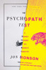 The Psychopath Test: A Journey Through the Madness Industry - ISBN: 9781594485756
