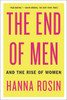 The End of Men: And the Rise of Women - ISBN: 9781594631832