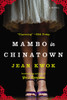 Mambo in Chinatown: A Novel - ISBN: 9781594633805