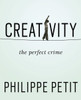 Creativity: The Perfect Crime - ISBN: 9781594633874