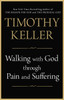 Walking with God through Pain and Suffering:  - ISBN: 9781594634406