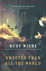 Sweeter Than All The World:  - ISBN: 9780676973419