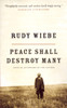 Peace Shall Destroy Many:  - ISBN: 9780676973426