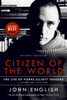Citizen of the World: The Life of Pierre Elliott Trudeau Volume One: 1919-1968 - ISBN: 9780676975222