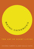 Being Generous: The Art of Right Living - ISBN: 9780676978841