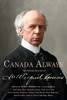 Canada Always: The Defining Speeches of Sir Wilfrid Laurier - ISBN: 9780771059773