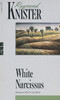 White Narcissus:  - ISBN: 9780771099632
