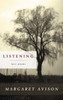Listening: The Last Poems of Margaret Avison - ISBN: 9780771008863