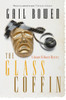 The Glass Coffin: A Joanne Kilbourn Mystery - ISBN: 9780771013058
