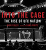 Into the Cage: The Rise of UFC Nation - ISBN: 9780771036545