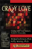 Crazy Love: Dealing With Your Partner's Problem Personality - ISBN: 9781886230804