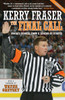 The Final Call: Hockey Stories from a Legend in Stripes - ISBN: 9780771047985