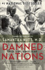 Damned Nations: Greed, Guns, Armies, and Aid - ISBN: 9780771051463