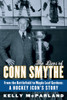 The Lives of Conn Smythe: From the Battlefield to Maple Leaf Gardens: A Hockey Icon's Story - ISBN: 9780771056840