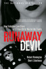 Runaway Devil: How Forbidden Love Drove a 12-Year-Old to Murder Her Family - ISBN: 9780771073618
