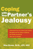 Coping With Your Partner's Jealousy:  - ISBN: 9781572243682