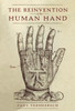 The Reinvention of the Human Hand:  - ISBN: 9780771087431
