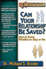 Can Your Relationship Be Saved?: How to Know Whether to Stay or Go - ISBN: 9781886230415