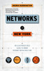 Networks of New York: An Illustrated Field Guide to Urban Internet Infrastructure - ISBN: 9781612195421
