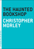 The Haunted Bookshop:  - ISBN: 9781612192246