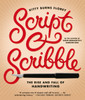 Script and Scribble: The Rise and Fall of Handwriting - ISBN: 9781612193045